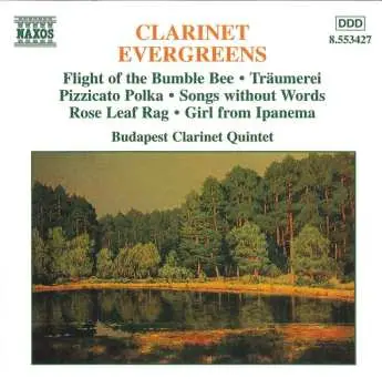 CD The Budapest Clarinet Quintet: Clarinet Evergreens