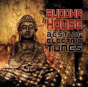 CD Buddha House: Best Of Electric Tunes