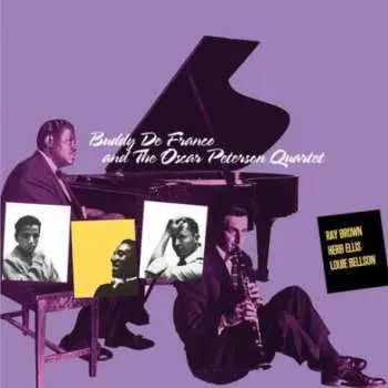CD Buddy Defranco: Buddy De Franco And The Oscar Peterson Quartet