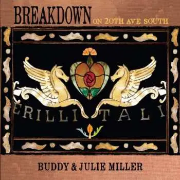 LP Buddy & Julie Miller: Breakdown On 20th Ave. South