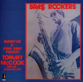 LP Bunny Lee: Brass Rockers