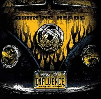 2LP Burning Heads: Under Their Influence