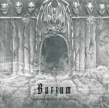 2LP Burzum: From the Depths of Darkness