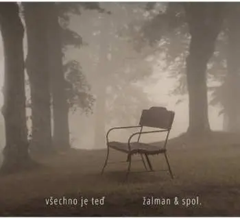 CD Žalman & Spol.: Všechno Je Teď DIGI