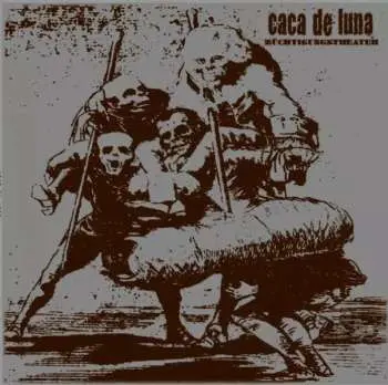 LP Caca De Luna: Züchtigungstheater