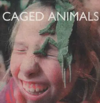 LP/CD Caged Animals: In The Land Of The Giants LTD
