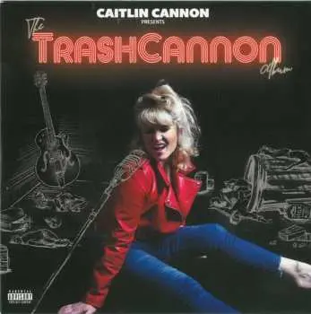 CD Caitlin Cannon: The TrashCannon Album