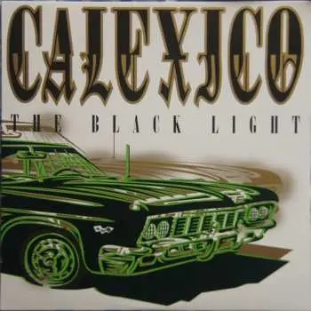 LP Calexico: The Black Light