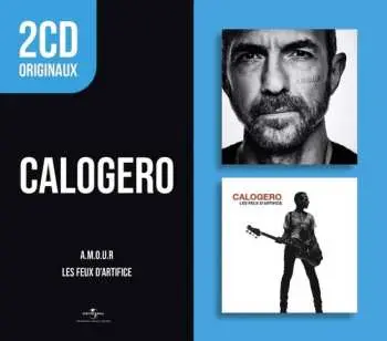 2CD Calogero: A.m.o.u.r / Les Feux D'artifice