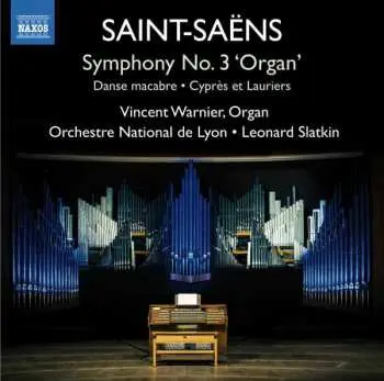 CD Camille Saint-Saëns: Symphony No. 3 'Organ'