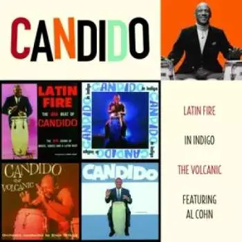 2CD Candido: Latin Fire / In Indigo / The Volcanic / Featuring Al Cohn