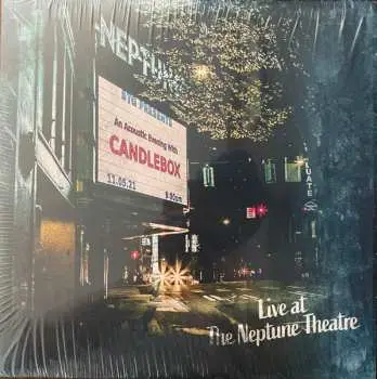 LP Candlebox: Live At The Neptune Theatre