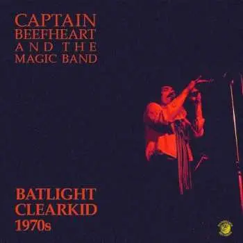 LP Captain Beefheart: Batlight Clearkid 1970s LTD | CLR