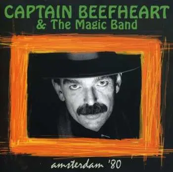 CD Captain Beefheart: Amsterdam '80