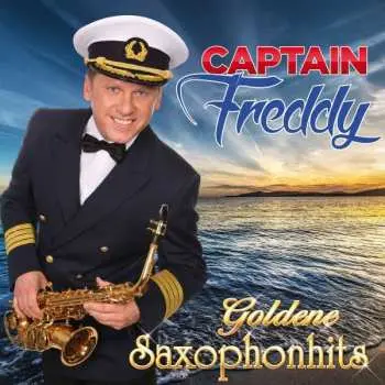 CD Captain Freddy: Goldene Saxophonhits