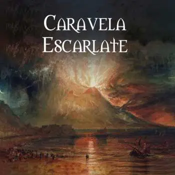 LP Caravela Escarlate: III