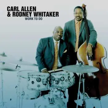 CD Carl Allen: Work To Do