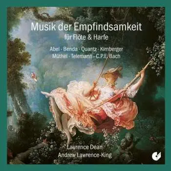 CD Carl Friedrich Abel: Musik Der Empfindsamkeit Für Flöte & Harfe