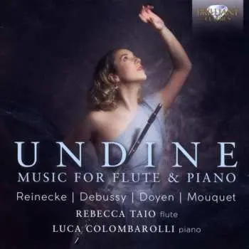 CD Carl Heinrich Reinecke: Rebecca Taio & Luca Colombarolli - Undine