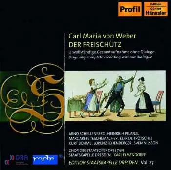 2CD Carl Maria von Weber: Der Freischütz