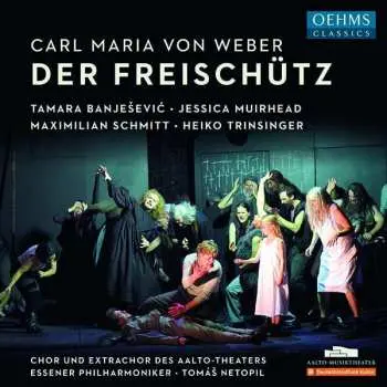 2CD Carl Maria von Weber: Der Freischütz