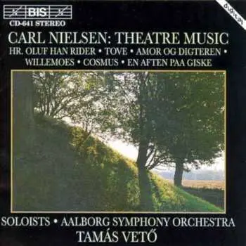 CD Carl Nielsen: Theatre Music