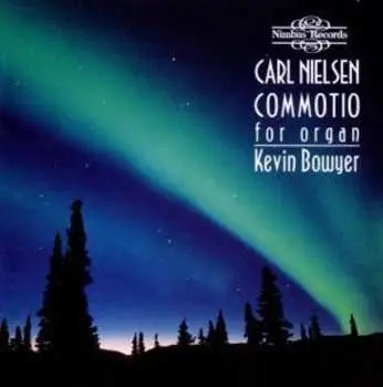 CD Carl Nielsen: Nielsen • Commotio (Danish Organ Works)