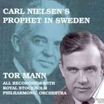 4CD Carl Nielsen: Prophet In Sweden