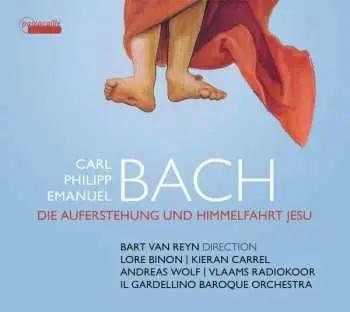 CD Carl Philipp Emanuel Bach: Auferstehung Und Himmelfahrt Jesu