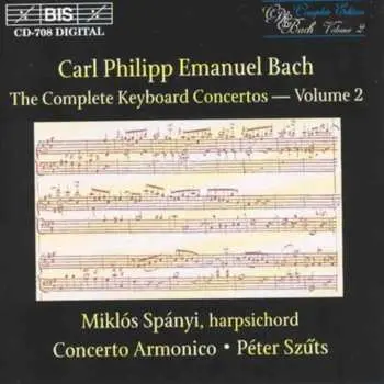 CD Carl Philipp Emanuel Bach: The Complete Keyboard Concertos - Volume 2