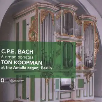 CD Carl Philipp Emanuel Bach: Orgelsonaten Wq.70 Nr.2-6