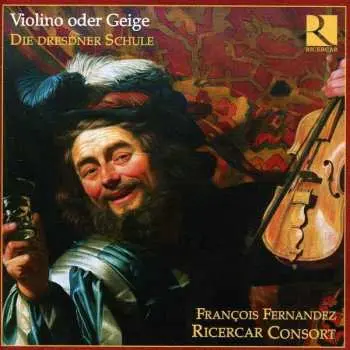 2CD Carlo Farina: Deutsche Kammermusik Des Barock "die Dresdner Schule"
