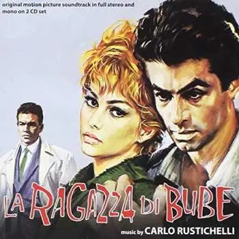 2CD Carlo Rustichelli: La Ragazza Di Bube (Original Motion Picture Soundtrack) LTD