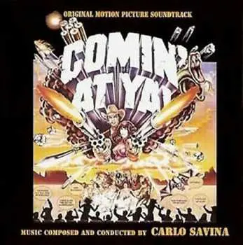 CD Carlo Savina: Comin' At Ya! (Original Soundtrack) LTD