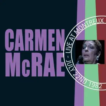 CD Carmen McRae: Live At Montreux 1982