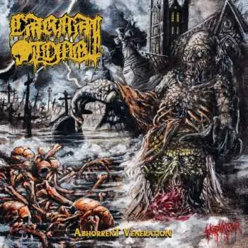 CD Carnal Tomb: Abhorrent Veneration
