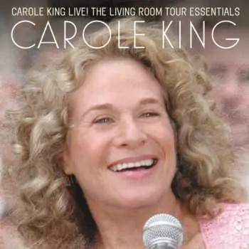 CD Carole King: Carole King Live: The Living Room Tour Essentials