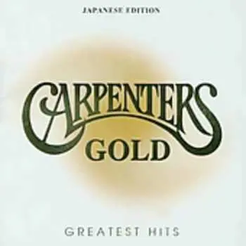 CD Carpenters: Carpenters Gold: Greatest Hits (Japanese Edition)