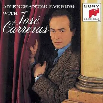 CD José Carreras: An Enchanted Evening With José Carreras