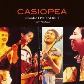 2LP Casiopea: Recorded Live And Best - Early Alfa Years