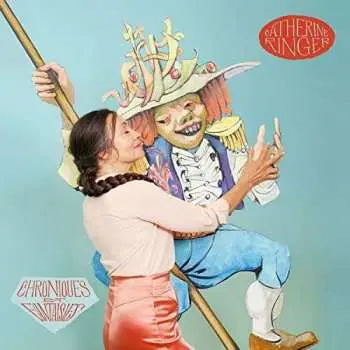 CD Catherine Ringer: Chroniques Et Fantaisies DIGI