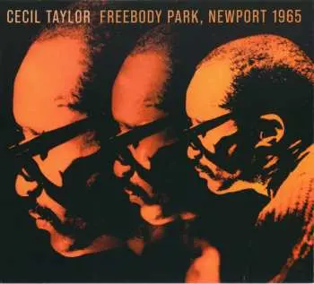 CD Cecil Taylor: Freebody Park, Newport 1965