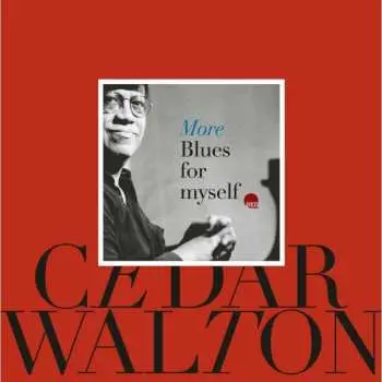 CD Cedar Walton Quartet: More Blues For Myself