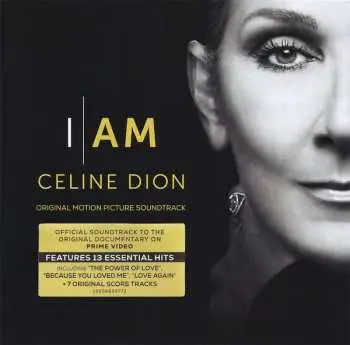 I Am : Celine Dion - Celine Dion