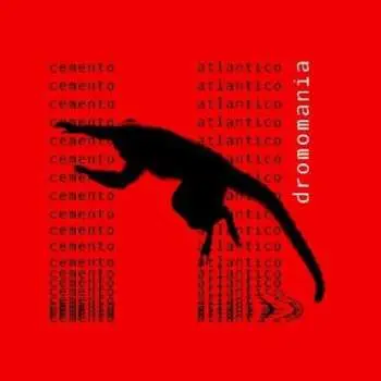 CD Cemento Atlantico: Dromomania LTD