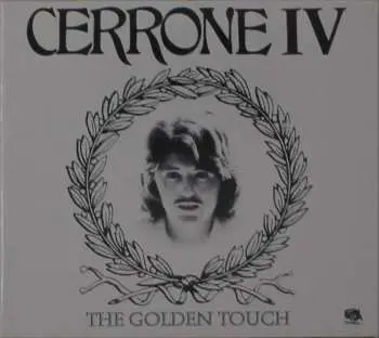 CD Cerrone: Cerrone IV - The Golden Touch