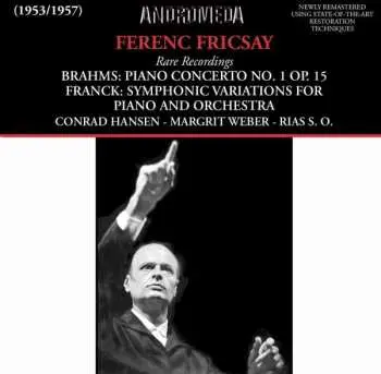 CD César Franck: Ferenc Fricsay - Rare Recordings