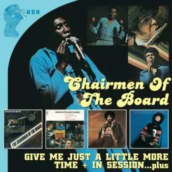 2CD Chairmen Of The Board: Give Me Just A Little More Time + In Session...Plus