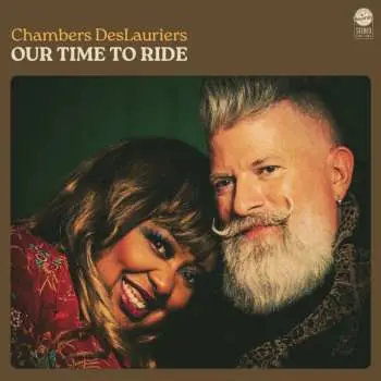 Chambers Deslaurier: Our Time To Ride