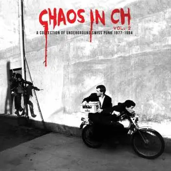 LP Chaos In Ch 2: A Collection Of Underground / Var: Chaos In Ch 2: A Collection Of Underground / Var